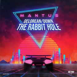 Delorean/Down The Rabbit Hole