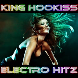 King Hookiss- Electro Hitz- Aug 2014