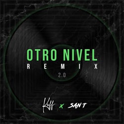 OTRO NIVEL (feat. SAN T) [Remix 2.0]