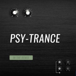 In The Remix: Psy-Trance