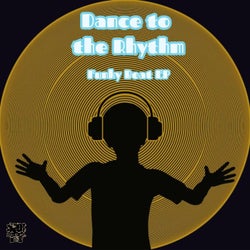 Dance to the Rhythm (Funky Beat EP)