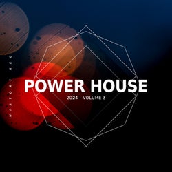 Power House 2024, Vol. 3