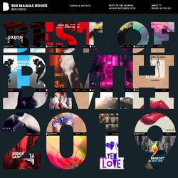 Best of Big Mamas House Records 2019
