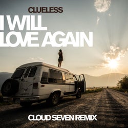 I Will Love Again (Cloud Seven Remix)