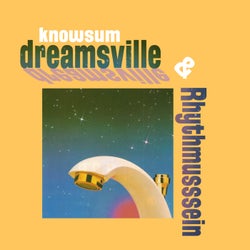 Dreamsville & Rhythmuss Sein