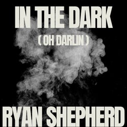 In The Dark (Oh Darlin') (Extended Mix)