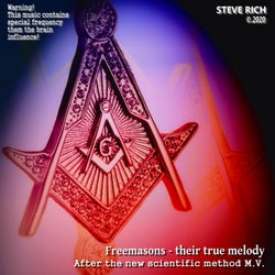 Freemasons - Their True Melody