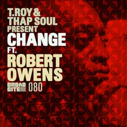 Change (feat. Robert Owens)