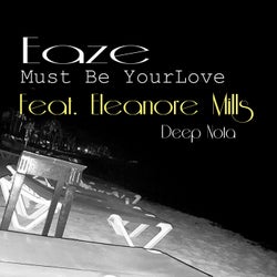 Must Be Your Love (feat. Eleanore Mills)