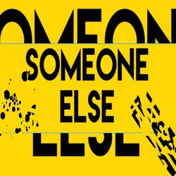 Someone Else Remix