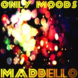 Only Moods