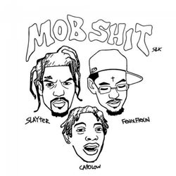 Mob Shit