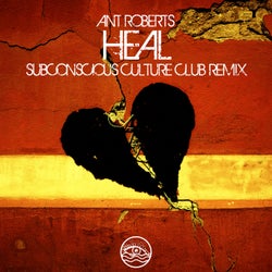 Heal (Subconscious Culture Club Remix)