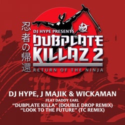 Dubplate Killa (Remix) / Look to the Future (TC Remix)