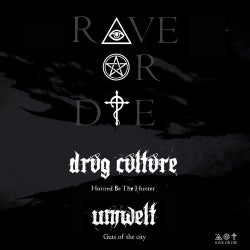 Rave or Die 03