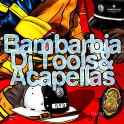 Bambarbia Dj Tools & Acapellas