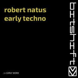 Early Techno (Early Worx)