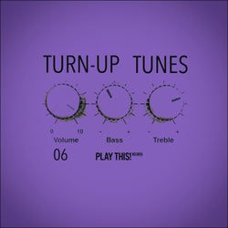 Turn-Up Tunes, Vol.06