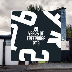 20 Years of Freerange Pt. Three