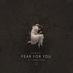 Fear for You