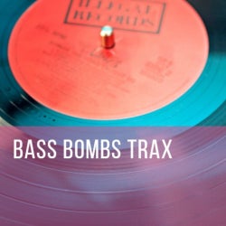 Bass Bombs Trax / April
