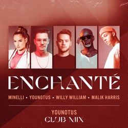 Enchanté (YouNotUs Club Mix)