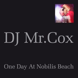 One Day at Nobilis Beach