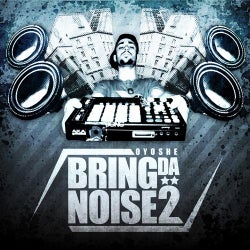 Bring Da Noise 2
