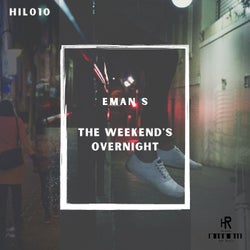 The Weekend's Overnight