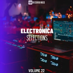 Electronica Selections, Vol. 22