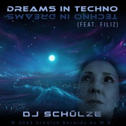 Dreams in Techno (feat. FILIZ)