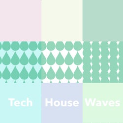 Tech House Waves 15