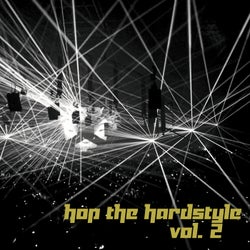 Hop the Hardstyle, Vol. 2