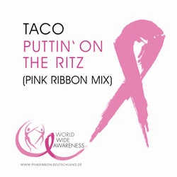 Puttin' On The Ritz (Pink Ribbon Mix)