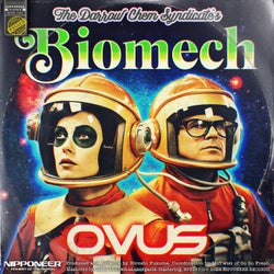 Biomech - OVUS Remix