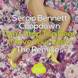 Don't Stop The Beat (Move Your Feet) - Remixes