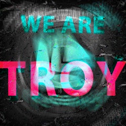 WAO " We Are Troy " Chart
