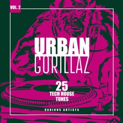 Urban Gorillaz, Vol. 2 (25 Tech House Tunes)