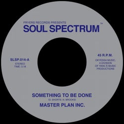 Something to be Done / Something to be Done (Unreleased Version)