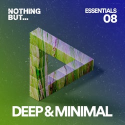 Nothing But... Deep & Minimal Essentials, Vol. 08