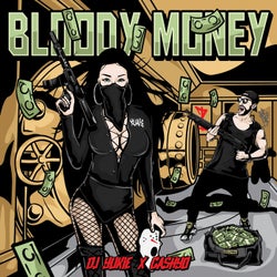 Bloody Money (feat. Cashyo)