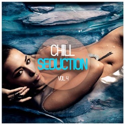 Chill Seduction Vol. 4