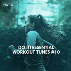Do It! Essential Workout Tunes, Vol. 10