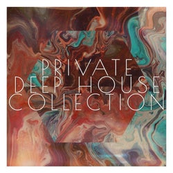 Private Deep House Collection