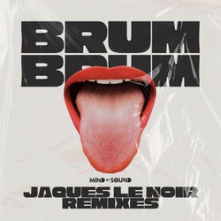 Brum Brum (Jaques Le Noir Remixes)