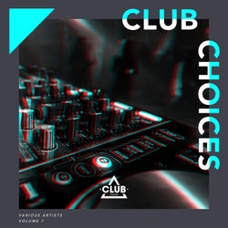 Club Choices Vol. 7