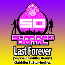 Last Forever (Sc@r & Klubfiller Remix)