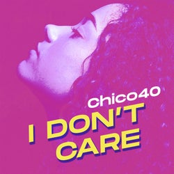 I Don't Care