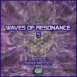 Waves of Resonance, Vol. 5 (Presented by Siana Melody)