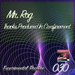 Tracks Produced In Confinement
